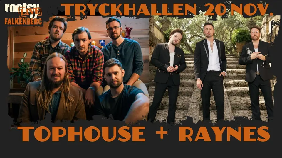 Tophouse (US) support: Raynes (US/UK) — Hwitans Trädgård, Falkenberg