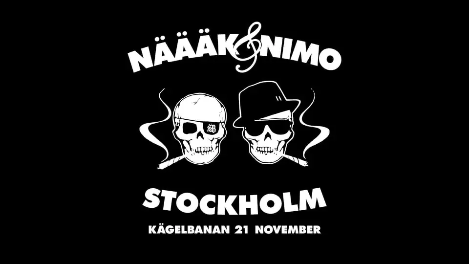 Näääk & Nimo — Södra Teatern, Tukholma