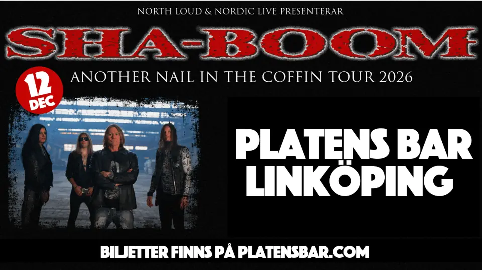 SHA-BOOM @PLATENS BAR — Platens Bar, Linköping