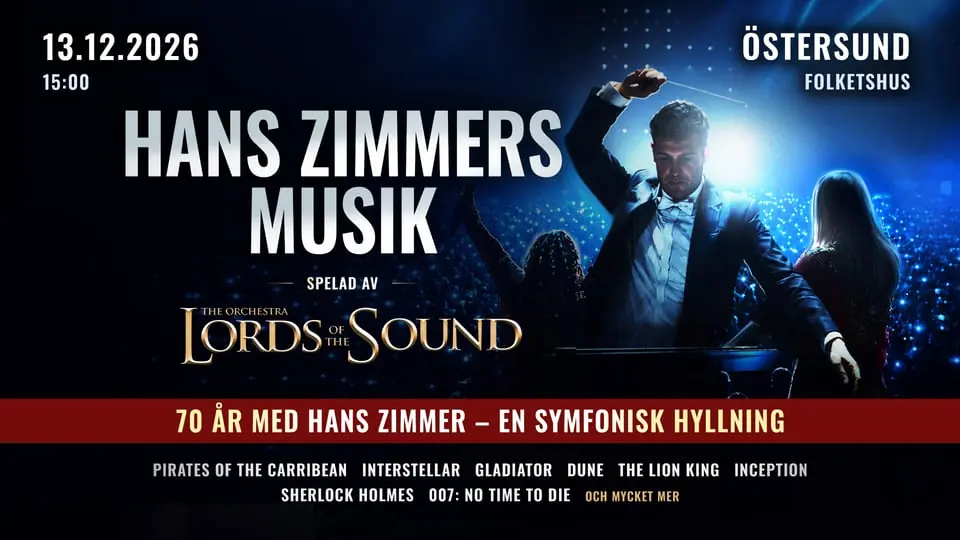 Hans Zimmer's Music — Folkets Hus Östersund, Östersund