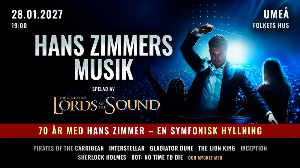 The Music of Hans Zimmer — Folkets Hus, Idun, Uumaja