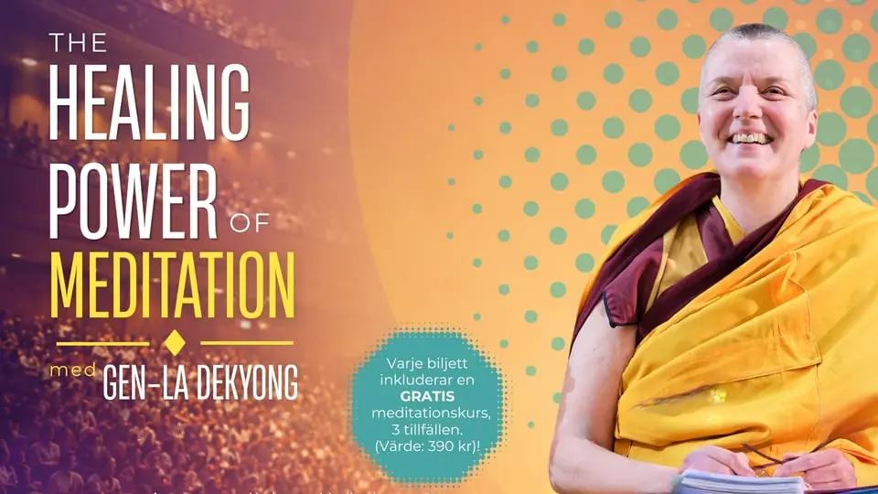 The Healing Power of Meditation — Södra Teaterns Stora Scen, Stockholm