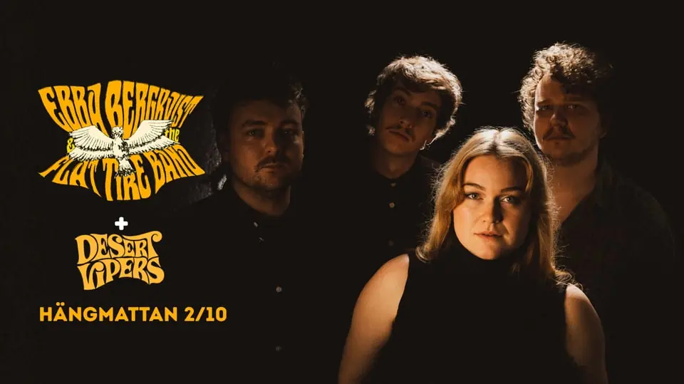 Ebba Bergkvist & FTB + Desert Vipers — Musikens Hus & Hängmattan Kök & Bar, Gothenburg