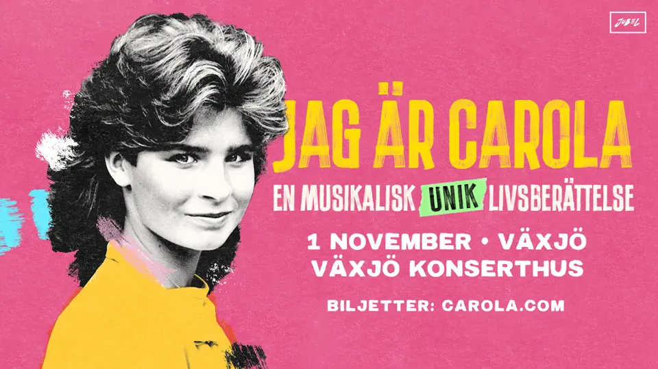 I Am Carola - A Musical Life Story — Växjö Konserthus, Växjö