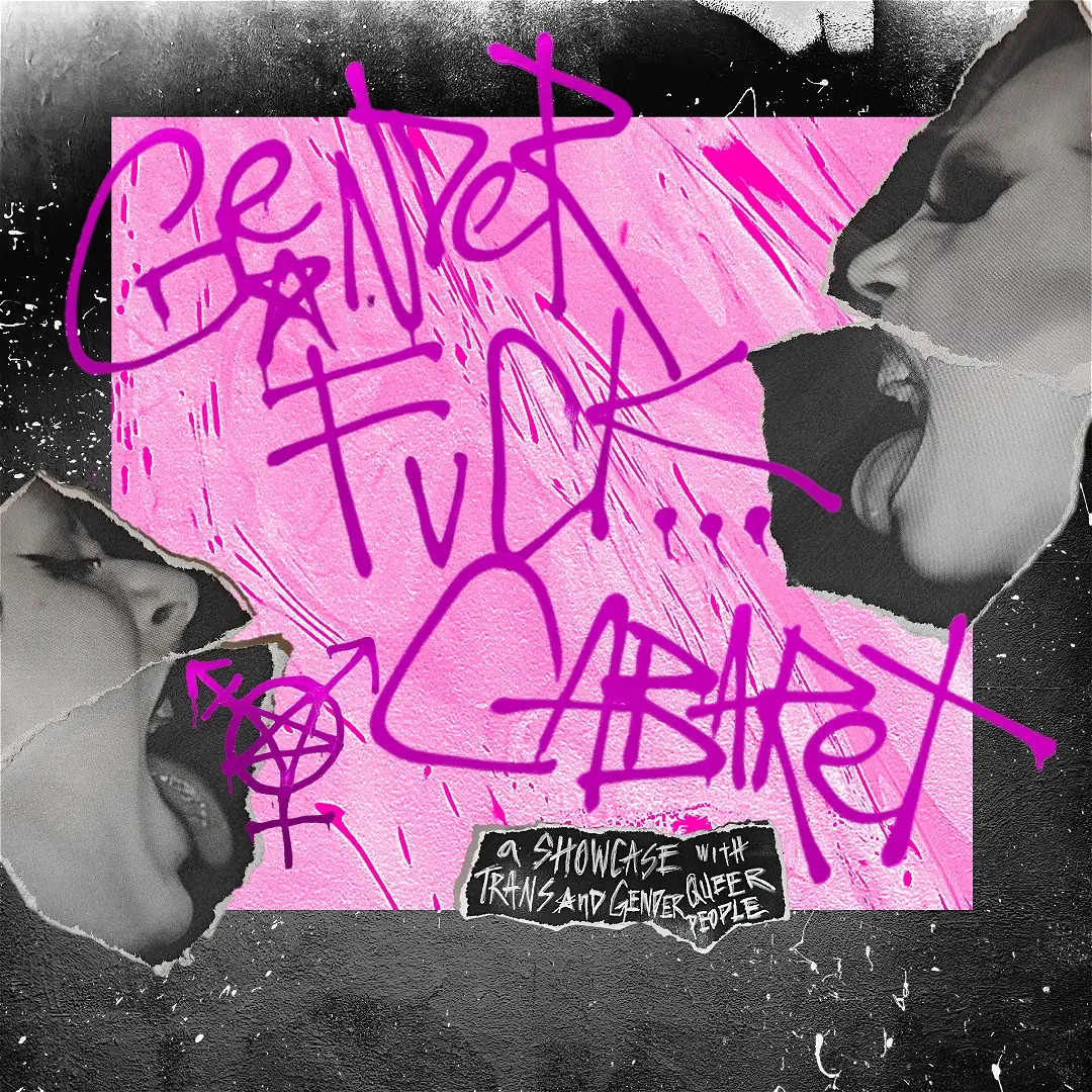 GENDERFVCK CABARET — House of Q, Tukholma