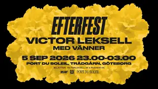 Efterfest | Victor Leksell | Port Du Soleil