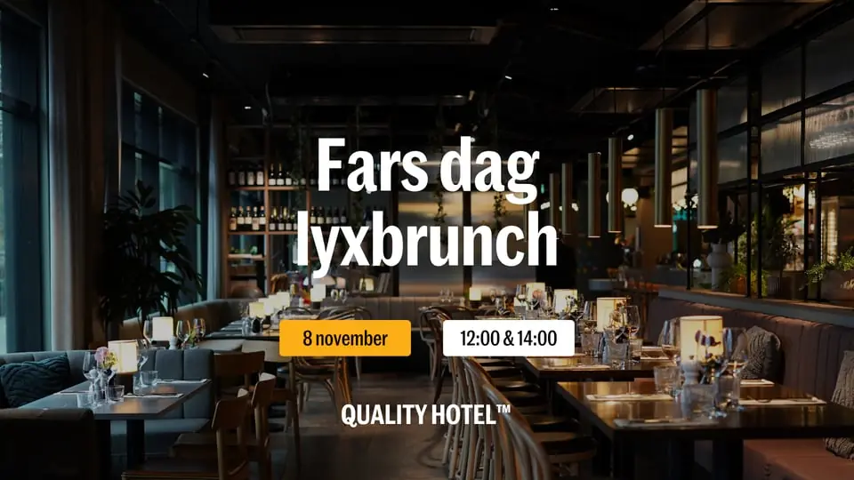 Father's Day - Luxury Brunch — Quality Hotel Grand Borås, Borås