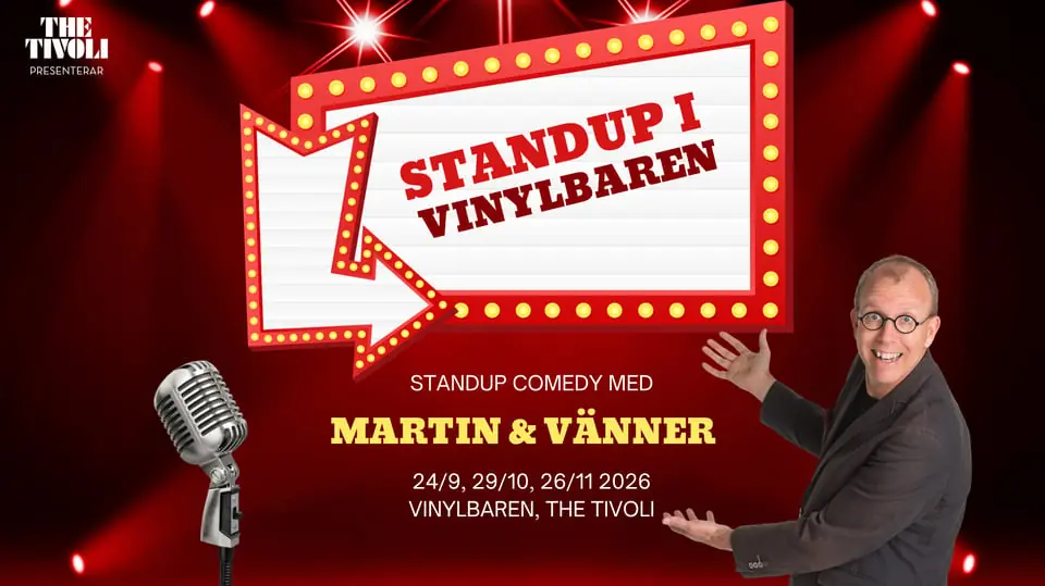 Stand-up at Vinylbaren with Martin and Friends — The Tivoli - Vinylbaren, Helsingborg