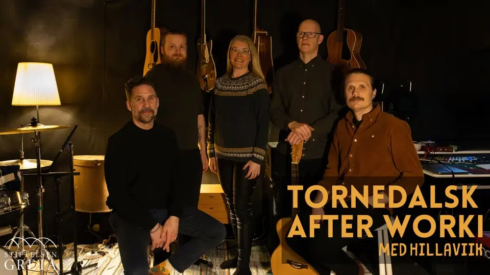 TORNEDALSK AFTER WORKI med Hillaviik — Kulturcentrum Ebeneser, Luleå