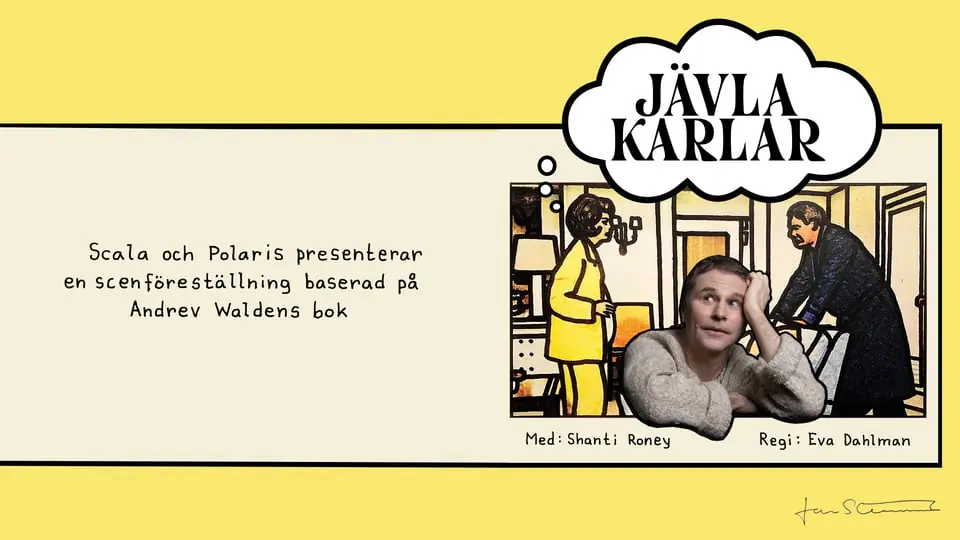 JÄVLA KARLAR — Folkets Hus, Idun, Uumaja