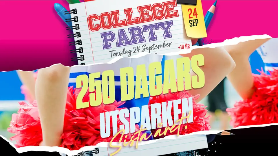 250dagars - Utsparken - College Party! — Birgerjarl Nattklubb, Uppsala