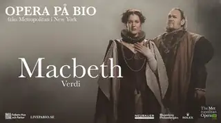 The Metropolitan Opera Presents MacBeth