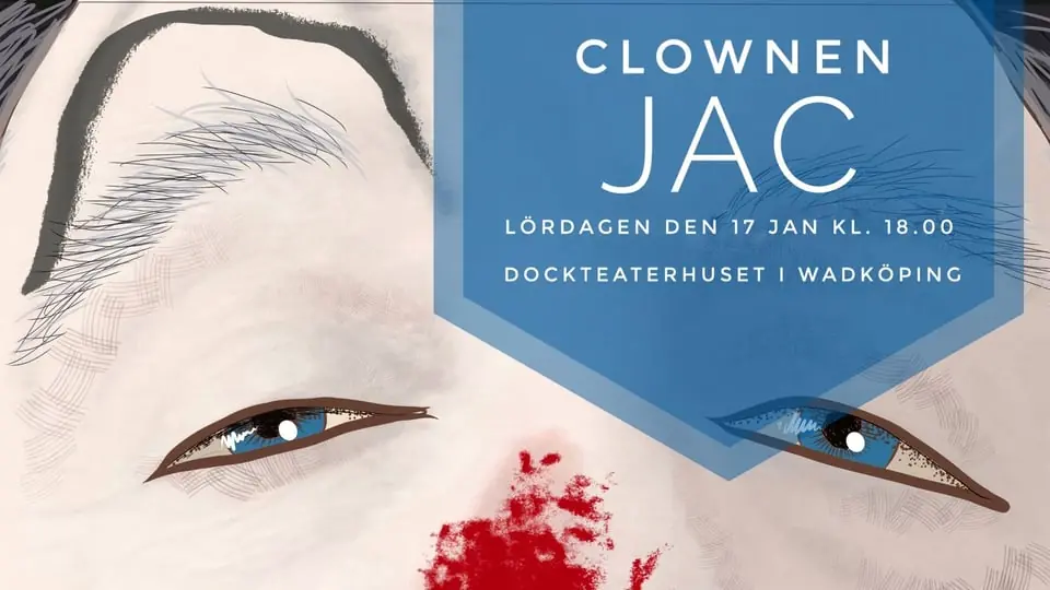Clownen Jac — Dockteaterhuset, Örebro