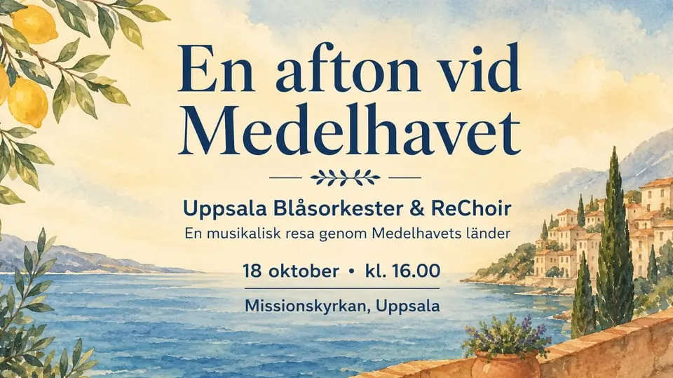 Ilta Välimeren äärellä — Missionskyrkan, Uppsala