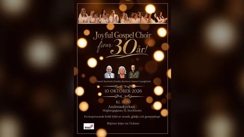 Joyful Gospel Choir Celebrates 30 Years! — Andreaskyrkan, Stockholm