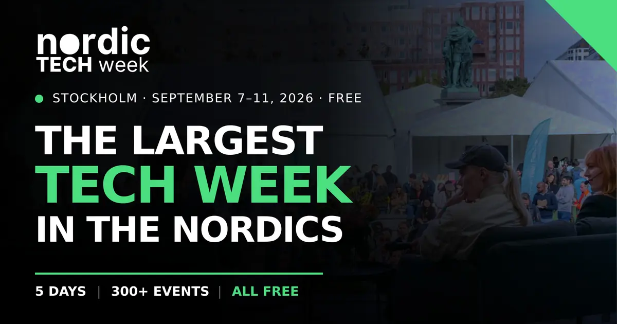 Nordic Tech Week 2026 — Various locations in Stockholm, Stockholm