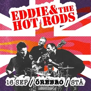 Eddie & The Hot Rods — Rockbar Örebro, Örebro