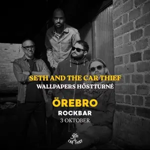 Seth and the car thief — Rockbar Örebro, Örebro