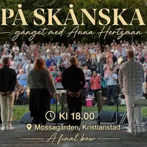 Anna Hertzman — Mossagården Kristianstad, Kristianstad