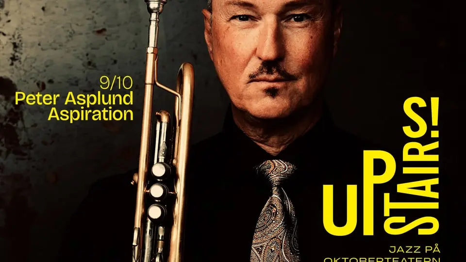 Upstairs! Jazz på Oktoberteatern — Oktoberteatern (Onumrerat), Södertälje