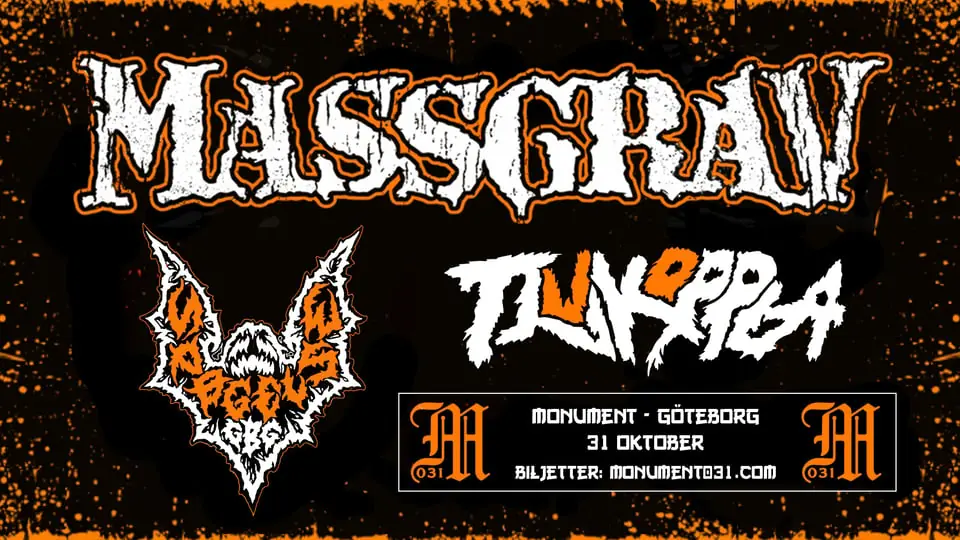Massgrav 30 år | Spøgelse + Tjuvkoppla 31/10 — Monument, Gothenburg