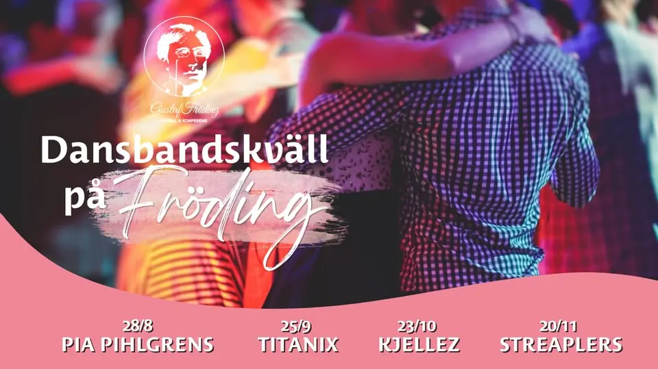 Dancing to Larz Kristerz — Gustaf Fröding Hotell & Konferens, Karlstad