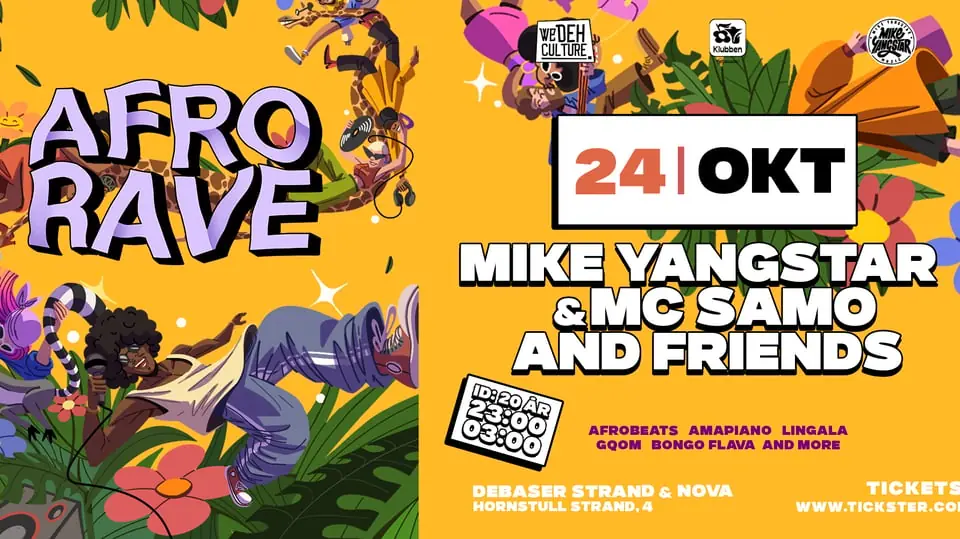 24/10 AFRO RAVE | DEBASER KLUBBEN — Debaser Hornstulls Strand, Stockholm