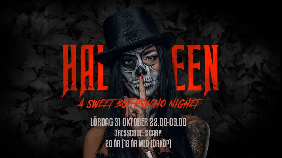 Halloween - a sweet but psycho night! — Birgerjarl Nattklubb, Uppsala