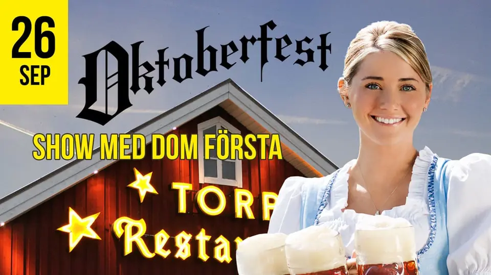 Oktoberfest Dom Första — Torp, Krylbo