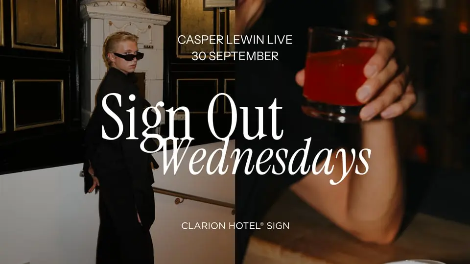 Casper Lewin Live | 30 September — Clarion Hotel Sign, Stockholm