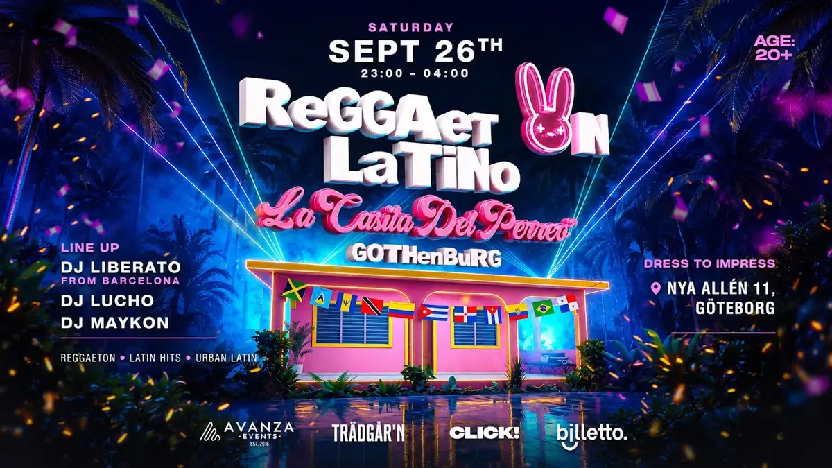 Reggaeton Latino - La Casita de Perreo — Trädgår’n, Gothenburg