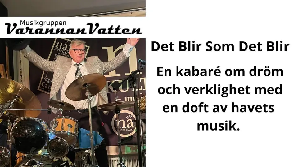 Musikgruppen Varannan Vatten, Det blir som det blir — Närke kulturbryggeri, Örebro