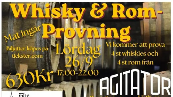 Whisky & Rum Tasting AGITATOR — The Kiln, Norberg