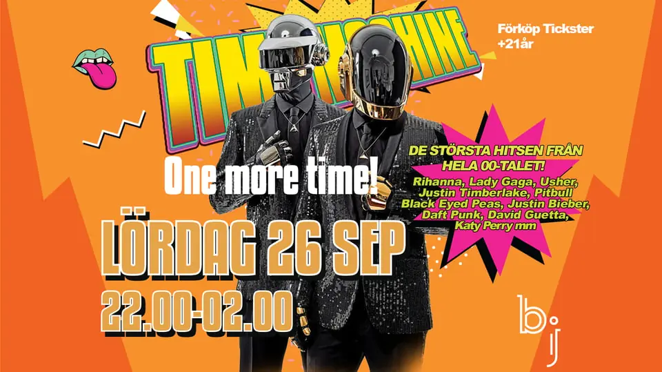 Time Machine - One more time! — Birgerjarl Nattklubb, Uppsala