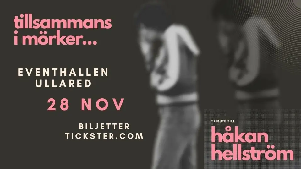 Håkan Hellström Tribute! — Gekås eventhallen, Ullared