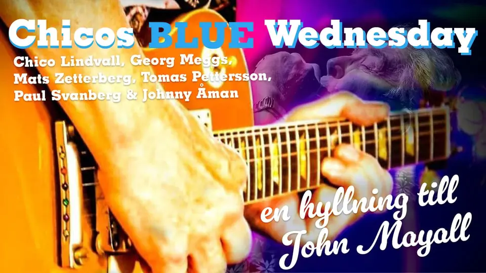 Chico's John Mayall Tribute med Zetterberg & Meggs — medley – musik, mat & mer, Malmö