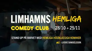 Limhamns Hemliga Comedy Club 25 NOV