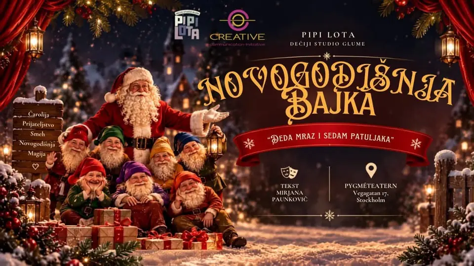 NOVOGODISNJA BAJKA- DEDA MRAZ I SEDAM PATULJAKA — Pygméteatern, Stockholm