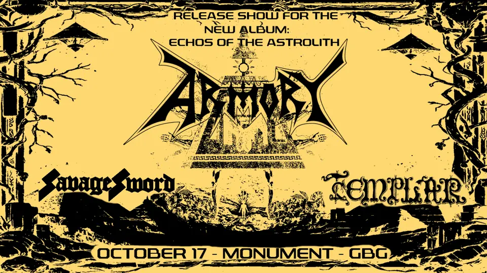 Armory + Templar & Savage Sword 17/10 — Monument, Gothenburg