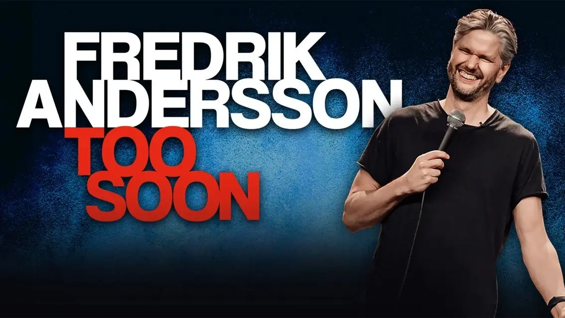 Fredrik Andersson - TOO SOON — Sara kulturhus Stage 1, Skellefteå
