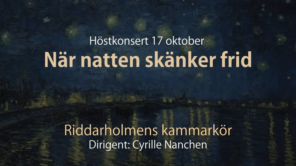 AUTUMN CONCERT: When Night Brings Peace — S:t Görans kyrka, Stockholm