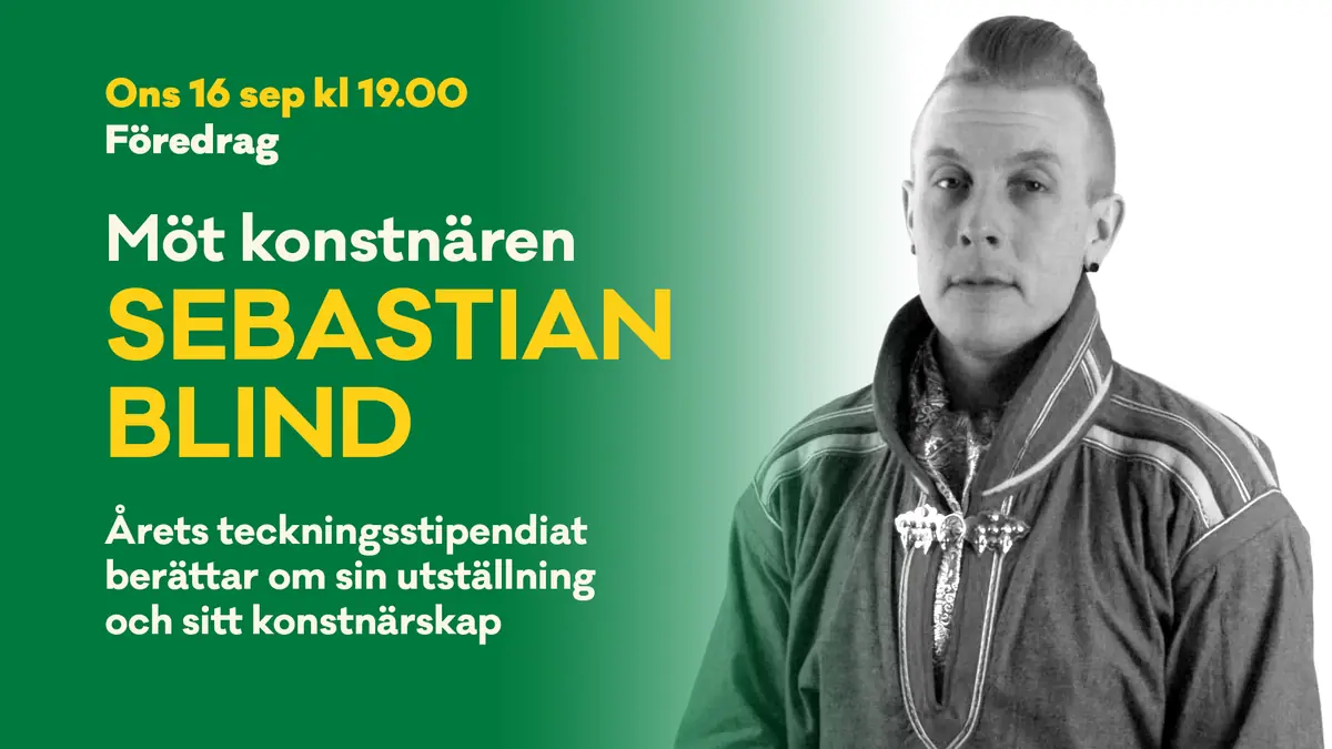 Meet the Artist: Sebastian Blind — Bror Hjorths Hus, Uppsala