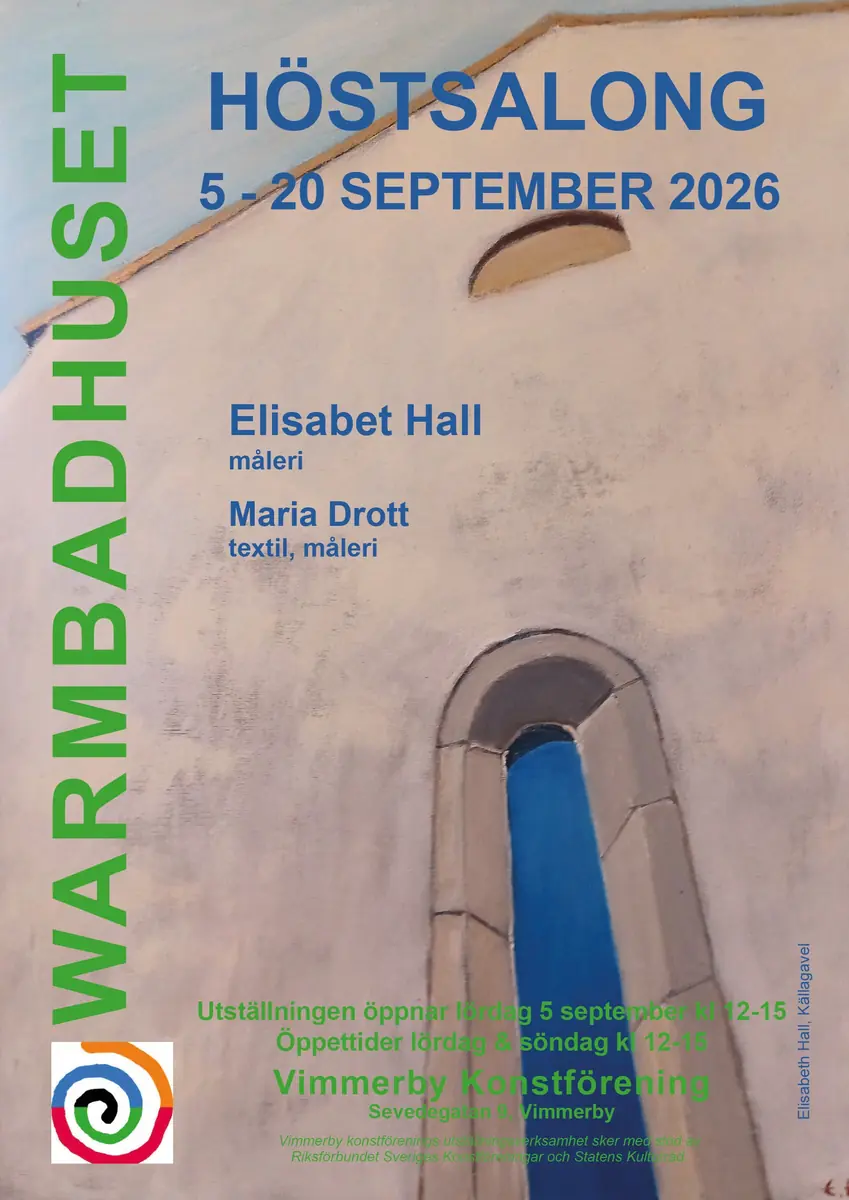 Autumn Exhibition at Warmbadhuset — warmbadhuset, Vimmerby
