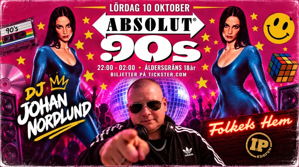 ABSOLUT 90s — Folkets Hem Edsbyn, Edsbyn