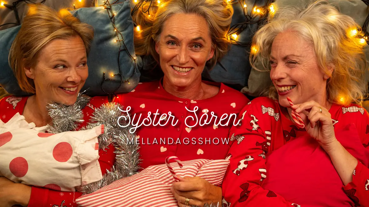 Syster Sören - Mellandagsshow — Contrast Public House, Gothenburg