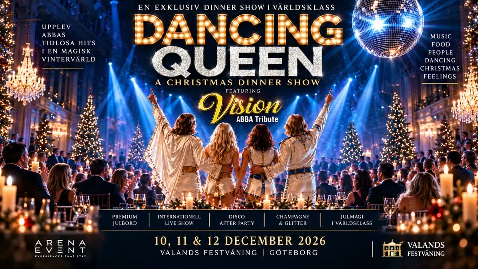 DANCING QUEEN - A CHRISTMAS DINNER SHOW — Valand, Гётеборг