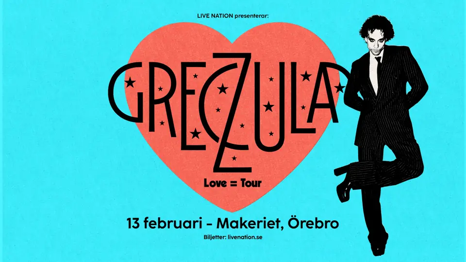 Greczula - Love = Tour — Makeriet, Örebro