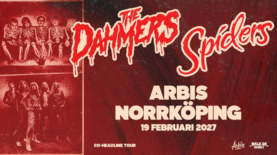 Spiders + The Dahmers — Arbis, Norrköping