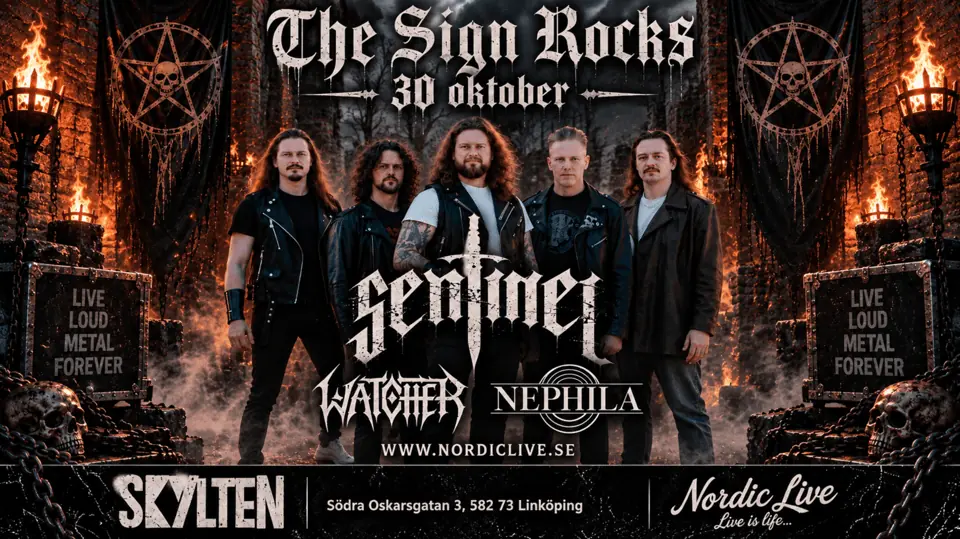 SENTINEL + WATCHER + NEPHILA — Skyltenlkpg, Linköping