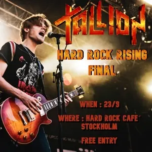 Tallion — Hard Rock Cafe Stockholm, Stockholm